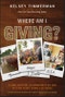 Where Am I Giving: A Global Adventure Exploring How to Use Your Gifts and Talents to Make a Difference. Edition No. 1. Where am I? - Product Image