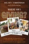 Where Am I Giving: A Global Adventure Exploring How to Use Your Gifts and Talents to Make a Difference. Edition No. 1. Where am I? - Product Thumbnail Image