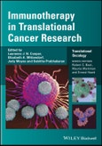 Immunotherapy in Translational Cancer Research. Edition No. 1. Translational Oncology- Product Image