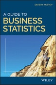 A Guide to Business Statistics. Edition No. 1- Product Image