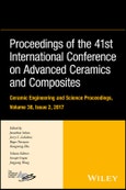 Proceedings of the 41st International Conference on Advanced Ceramics and Composites, Volume 38, Issue 2. Edition No. 1. Ceramic Engineering and Science Proceedings- Product Image