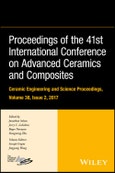 Proceedings of the 41st International Conference on Advanced Ceramics and Composites, Volume 38, Issue 2. Edition No. 1. Ceramic Engineering and Science Proceedings- Product Image