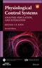 Physiological Control Systems. Analysis, Simulation, and Estimation. Edition No. 2. IEEE Press Series on Biomedical Engineering - Product Image