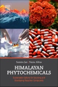 Himalayan Phytochemicals. Sustainable Options for Sourcing and Developing Bioactive Compounds- Product Image