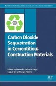 Carbon Dioxide Sequestration in Cementitious Construction Materials. Woodhead Publishing Series in Civil and Structural Engineering- Product Image
