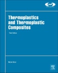 Thermoplastics and Thermoplastic Composites. Edition No. 3. Plastics Design Library- Product Image