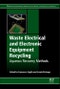 Waste Electrical and Electronic Equipment Recycling. Aqueous Recovery Methods. Woodhead Publishing Series in Electronic and Optical Materials - Product Image