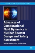 Advances of Computational Fluid Dynamics in Nuclear Reactor Design and Safety Assessment. Woodhead Publishing Series in Energy- Product Image