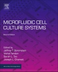 Microfluidic Cell Culture Systems. Edition No. 2. Micro and Nano Technologies- Product Image