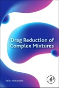 Drag Reduction of Complex Mixtures- Product Image