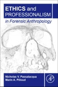 Ethics and Professionalism in Forensic Anthropology- Product Image