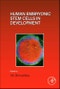 Human Embryonic Stem Cells in Development. Current Topics in Developmental Biology Volume 129 - Product Image