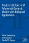 Analysis and Control of Polynomial Dynamic Models with Biological Applications - Product Thumbnail Image