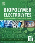 Biopolymer Electrolytes. Fundamentals and Applications in Energy Storage- Product Image