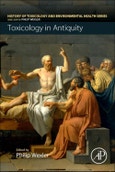 Toxicology in Antiquity. Edition No. 2. History of Toxicology and Environmental Health- Product Image