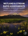 Wetland and Stream Rapid Assessments. Development, Validation, and Application- Product Image