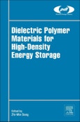 Dielectric Polymer Materials for High-Density Energy Storage. Plastics Design Library- Product Image