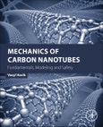 Mechanics of Carbon Nanotubes. Fundamentals, Modeling and Safety- Product Image