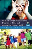 Understanding Uniqueness and Diversity in Child and Adolescent Mental Health- Product Image
