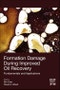 Formation Damage during Improved Oil Recovery. Fundamentals and Applications - Product Thumbnail Image