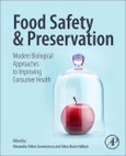 Food Safety and Preservation. Modern Biological Approaches to Improving Consumer Health- Product Image