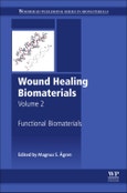 Wound Healing Biomaterials - Volume 2. Functional Biomaterials. Woodhead Publishing Series in Biomaterials- Product Image