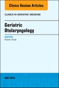 Geriatric Otolaryngology, An Issue of Clinics in Geriatric Medicine. The Clinics: Internal Medicine Volume 34-2- Product Image