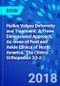 Hallux Valgus Deformity and Treatment: A Three Dimensional Approach, An issue of Foot and Ankle Clinics of North America. The Clinics: Orthopedics 23-2 - Product Image