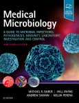 Medical Microbiology. A Guide to Microbial Infections: Pathogenesis, Immunity, Laboratory Investigation and Control. Edition No. 19- Product Image