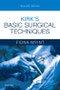 Kirk's Basic Surgical Techniques. Edition No. 7 - Product Thumbnail Image