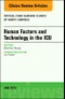 Technology in the ICU, An Issue of Critical Care Nursing Clinics of North America. The Clinics: Nursing Volume 30-2 - Product Image