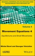 Movement Equations 4. Equilibriums and Small Movements. Edition No. 1- Product Image