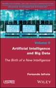Artificial Intelligence and Big Data. The Birth of a New Intelligence. Edition No. 1- Product Image
