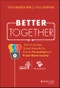 Better Together. How to Leverage School Networks For Smarter Personalized and Project Based Learning. Edition No. 1 - Product Thumbnail Image