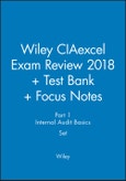 Wiley CIAexcel Exam Review 2018 + Test Bank + Focus Notes: Part 1, Internal Audit Basics Set- Product Image