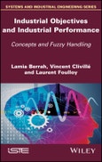 Industrial Objectives and Industrial Performance. Concepts and Fuzzy Handling. Edition No. 1- Product Image