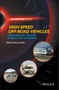 High Speed Off-Road Vehicles. Suspensions, Tracks, Wheels and Dynamics. Edition No. 1. Automotive Series- Product Image