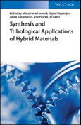 Synthesis and Tribological Applications of Hybrid Materials. Edition No. 1- Product Image