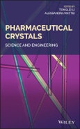 Pharmaceutical Crystals. Science and Engineering. Edition No. 1- Product Image