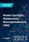 Market Spotlight: Waldenström Macroglobulinemia (WM) - Product Thumbnail Image