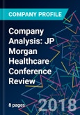 Company Analysis: JP Morgan Healthcare Conference Review- Product Image