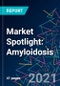 Market Spotlight: Amyloidosis - Product Image