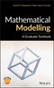 Mathematical Modelling. A Graduate Textbook. Edition No. 1 - Product Thumbnail Image