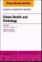 Global Health and Pathology, An Issue of the Clinics in Laboratory Medicine. The Clinics: Internal Medicine Volume 38-1 - Product Thumbnail Image