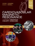Cardiovascular Magnetic Resonance. A Companion to Braunwald's Heart Disease. Edition No. 3- Product Image
