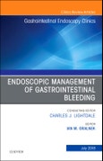 Endoscopic Management of Gastrointestinal Bleeding, An Issue of Gastrointestinal Endoscopy Clinics. The Clinics: Internal Medicine Volume 28-3- Product Image