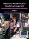 Veterinary Anesthetic and Monitoring Equipment. Edition No. 1 - Product Thumbnail Image