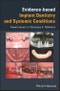 Evidence-based Implant Dentistry and Systemic Conditions. Edition No. 1 - Product Thumbnail Image