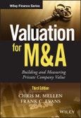 Valuation for M&A. Building and Measuring Private Company Value. Edition No. 3. Wiley Finance- Product Image