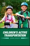 Children's Active Transportation - Product Image